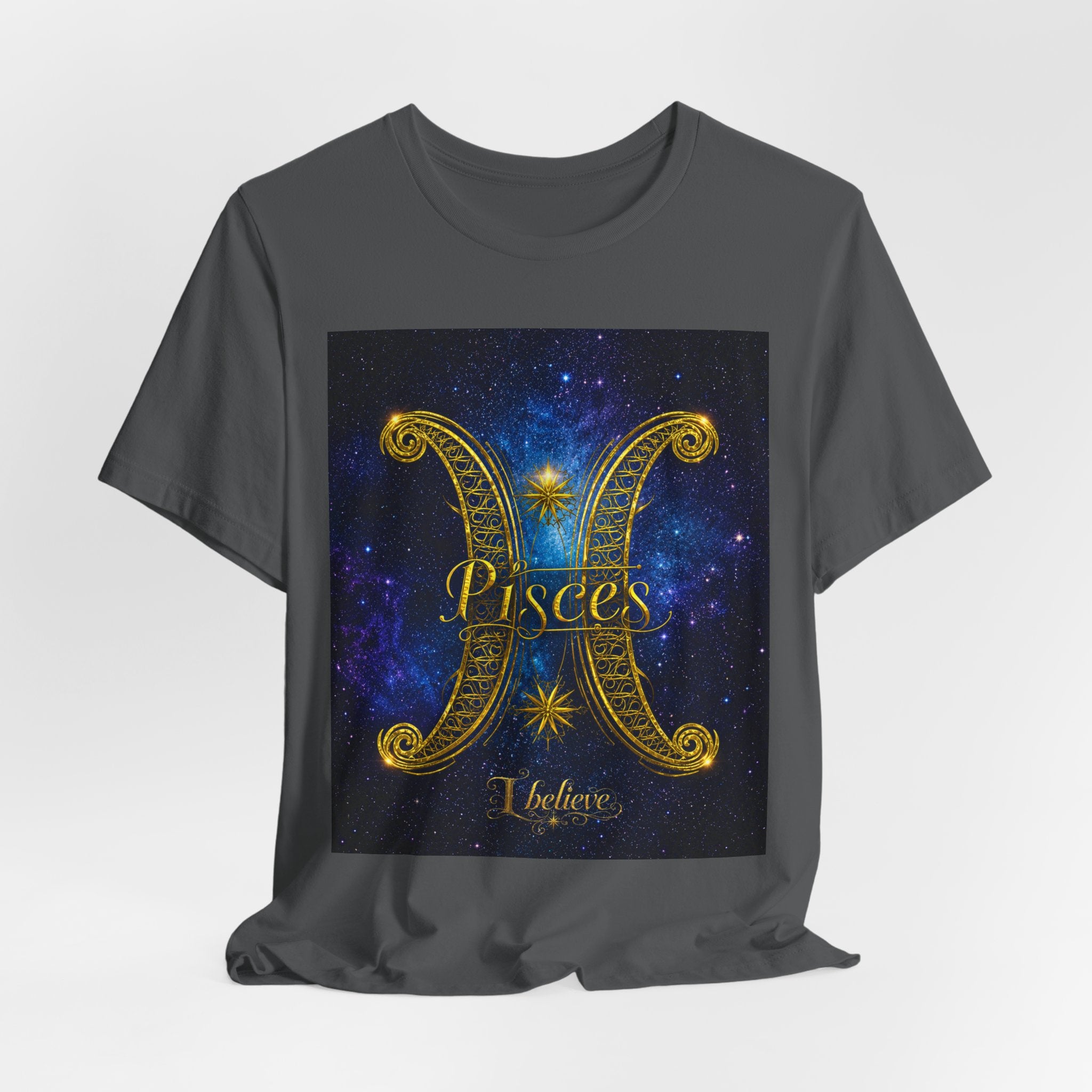 I Believe Pisces T-Shirt | Zodiac Pisces Tee, Astrological Sign Shirt
