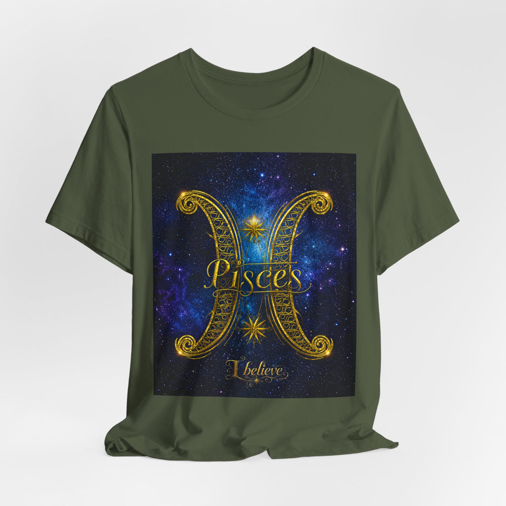 I Believe Pisces T-Shirt | Zodiac Pisces Tee, Astrological Sign Shirt
